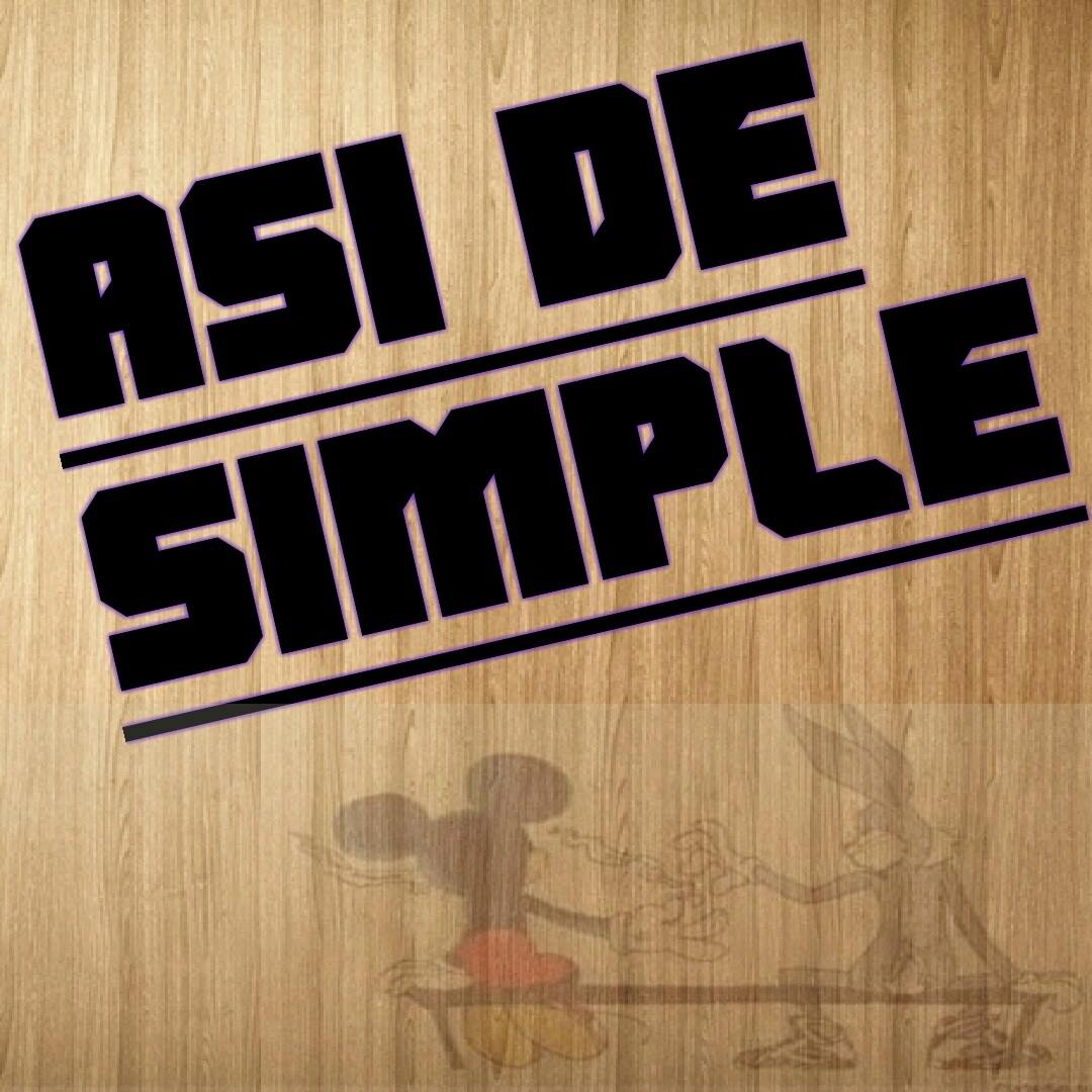 Asi de simple