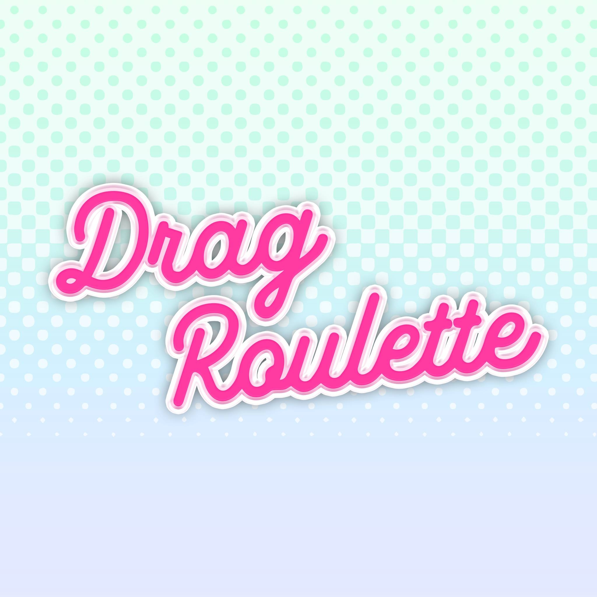 Drag Roulette