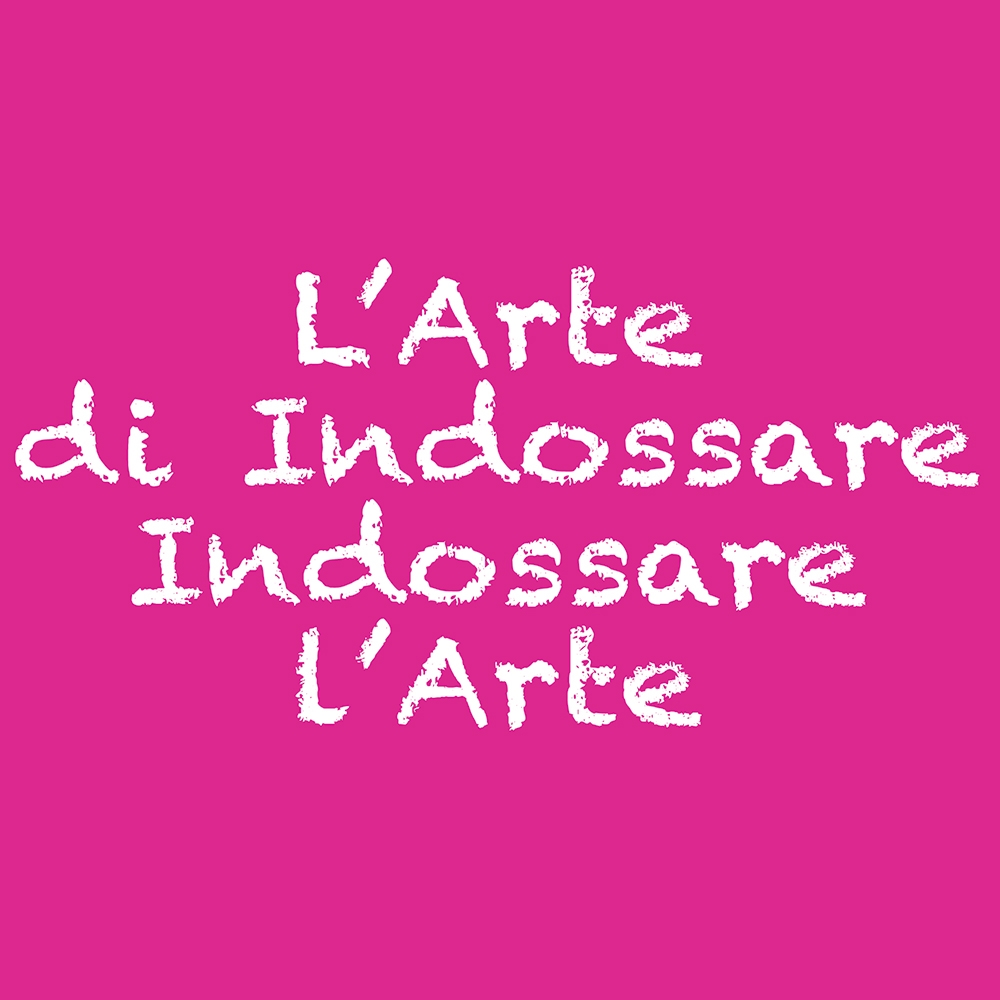 L'Arte di Indossare. Indossare l'Arte | Rome