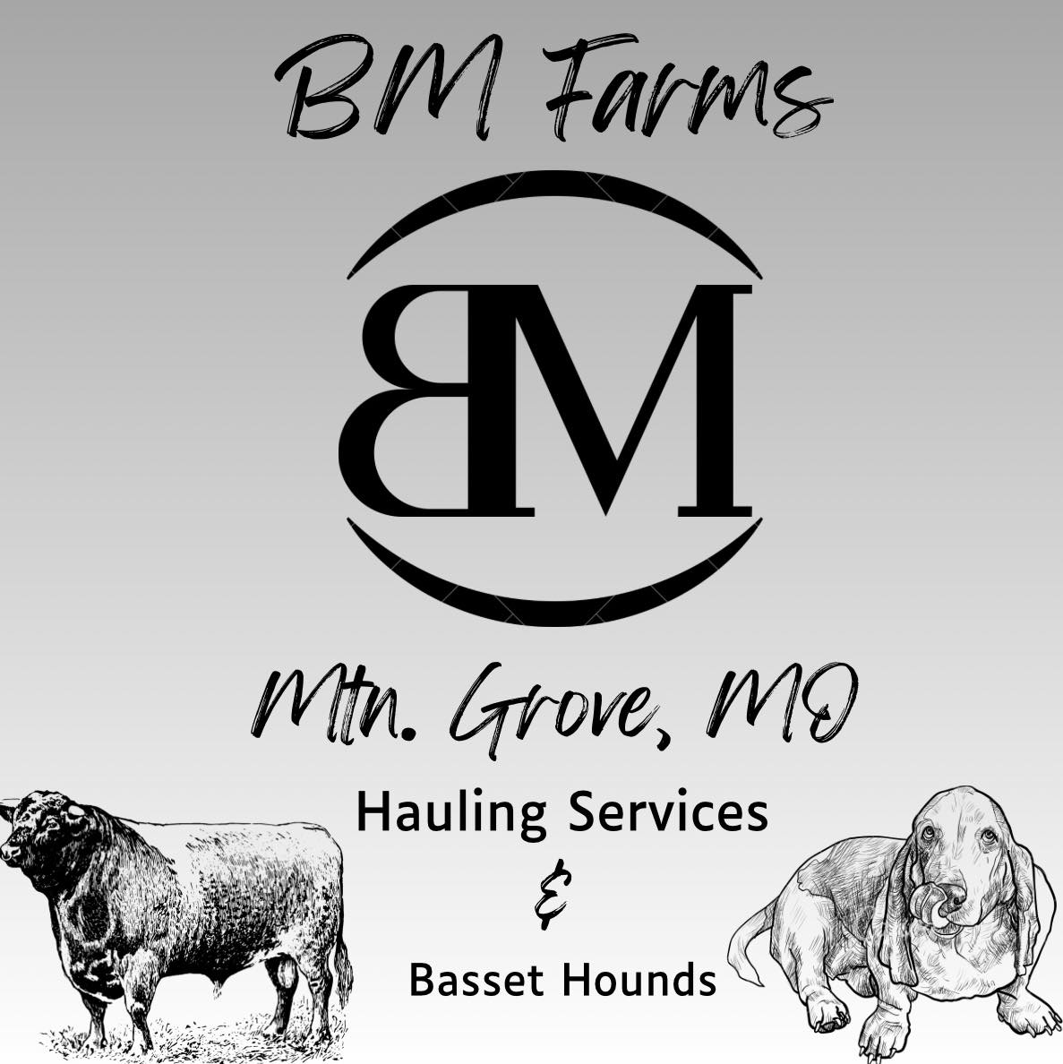 BM Farms | Mountain Grove MO