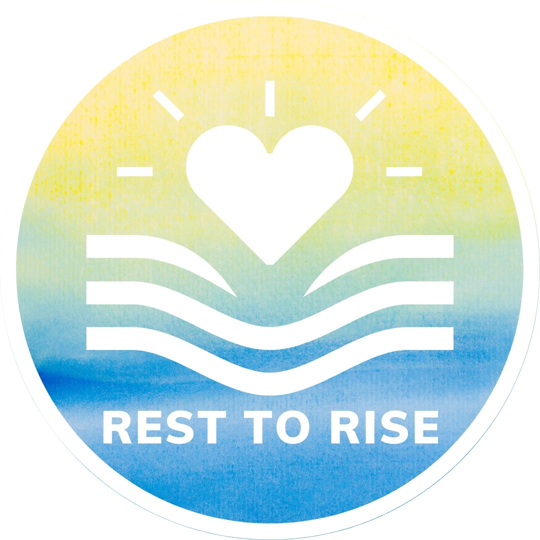 Rest to Rise