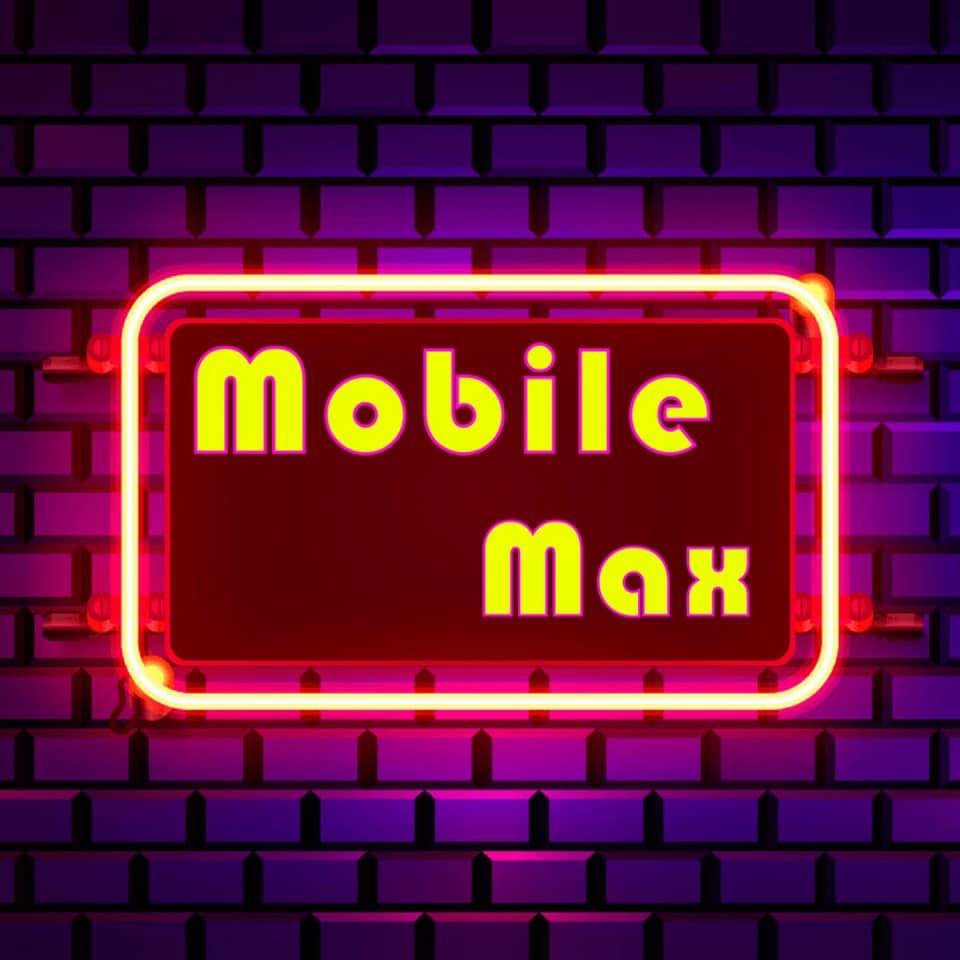 Mobile Max | Yangon