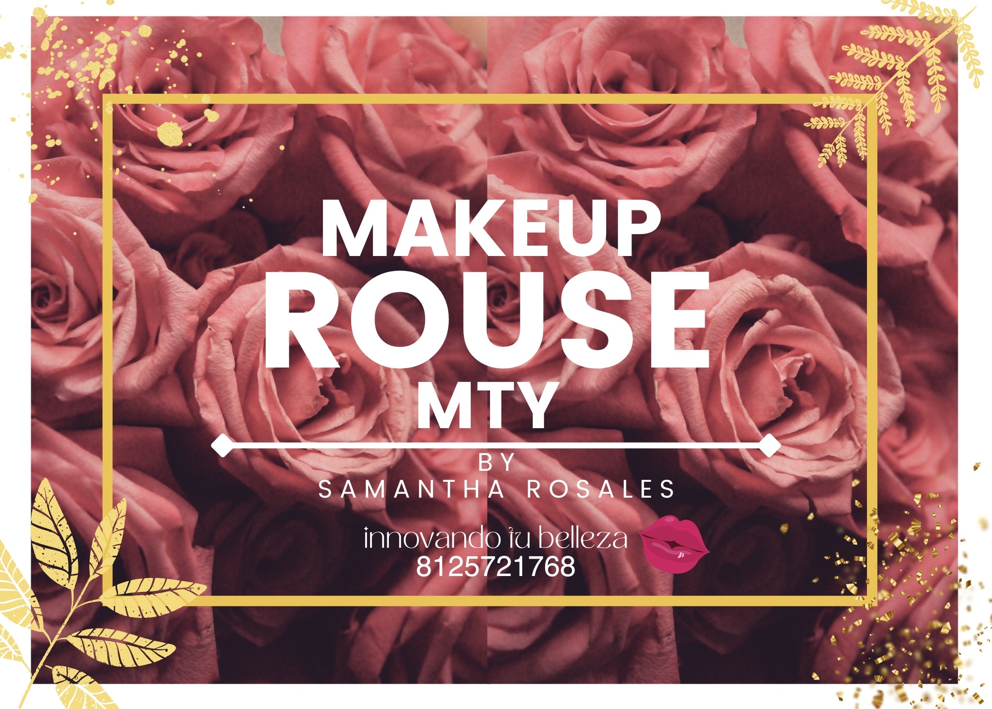MAKE UP ROUSE MTY | Monterrey