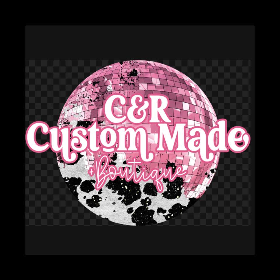 C&R Custom Made | Azle TX
