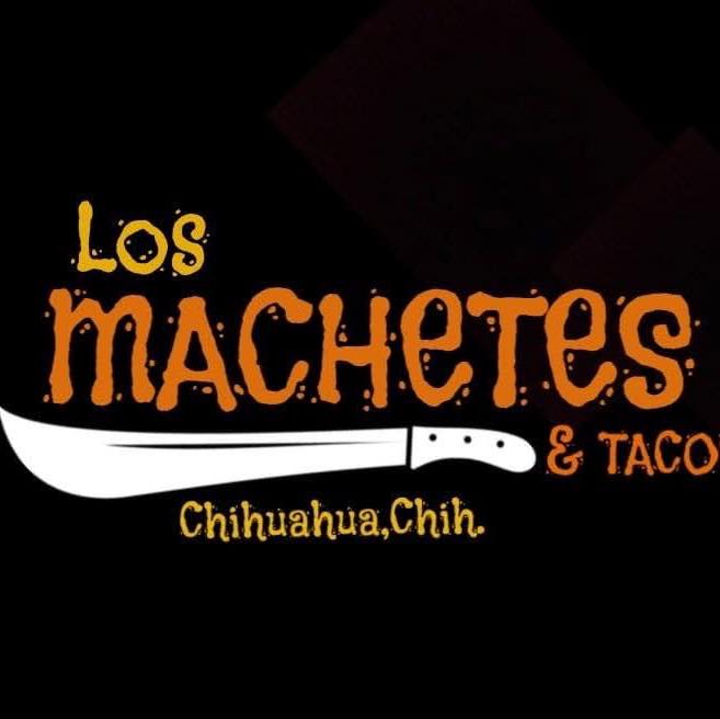 Los Machetes | Chihuahua