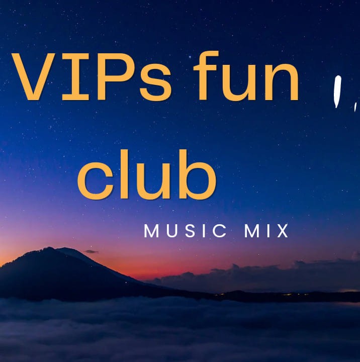 VIPs fun club