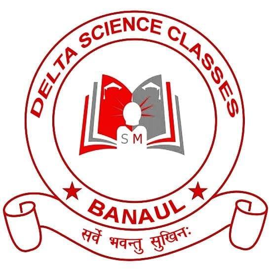Delta Science Classes,Banaul | Sitamarhi