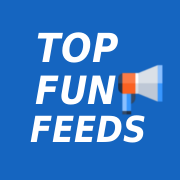 Top Fun Feeds