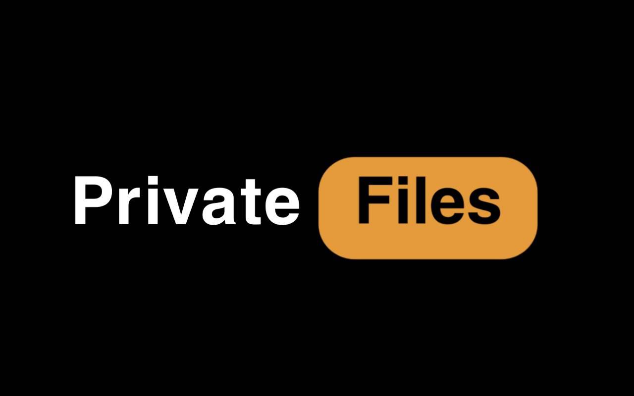 Private Files