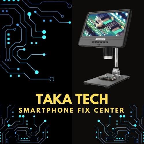 Taka Tech Smartphone Fix Center | Ciudad Madero