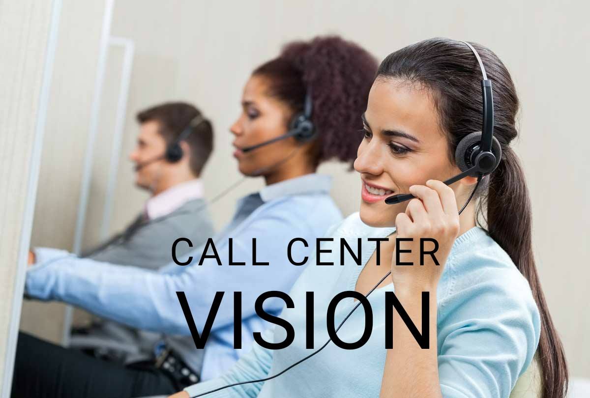 Call Center Vision