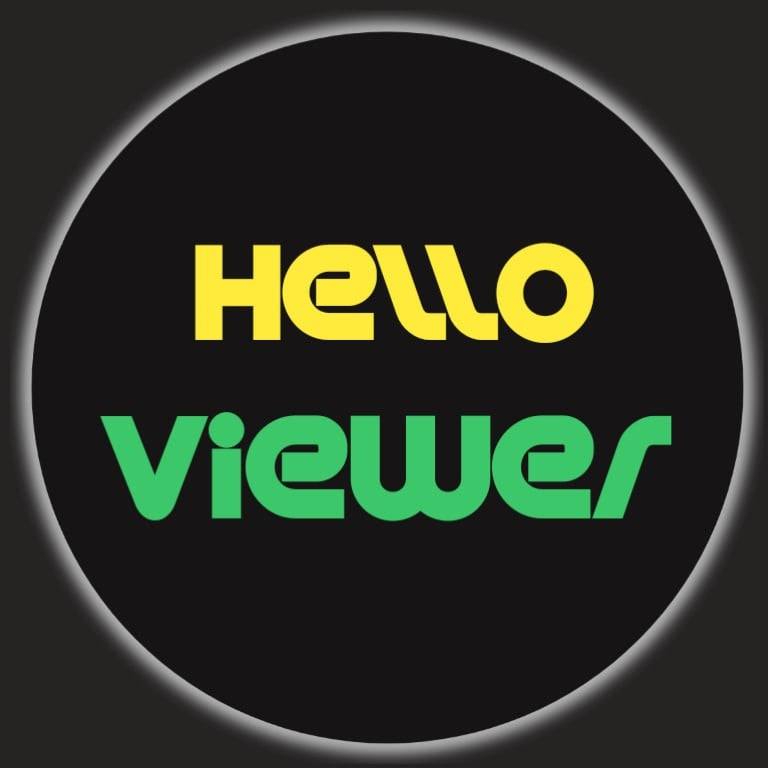 Hello Viewer