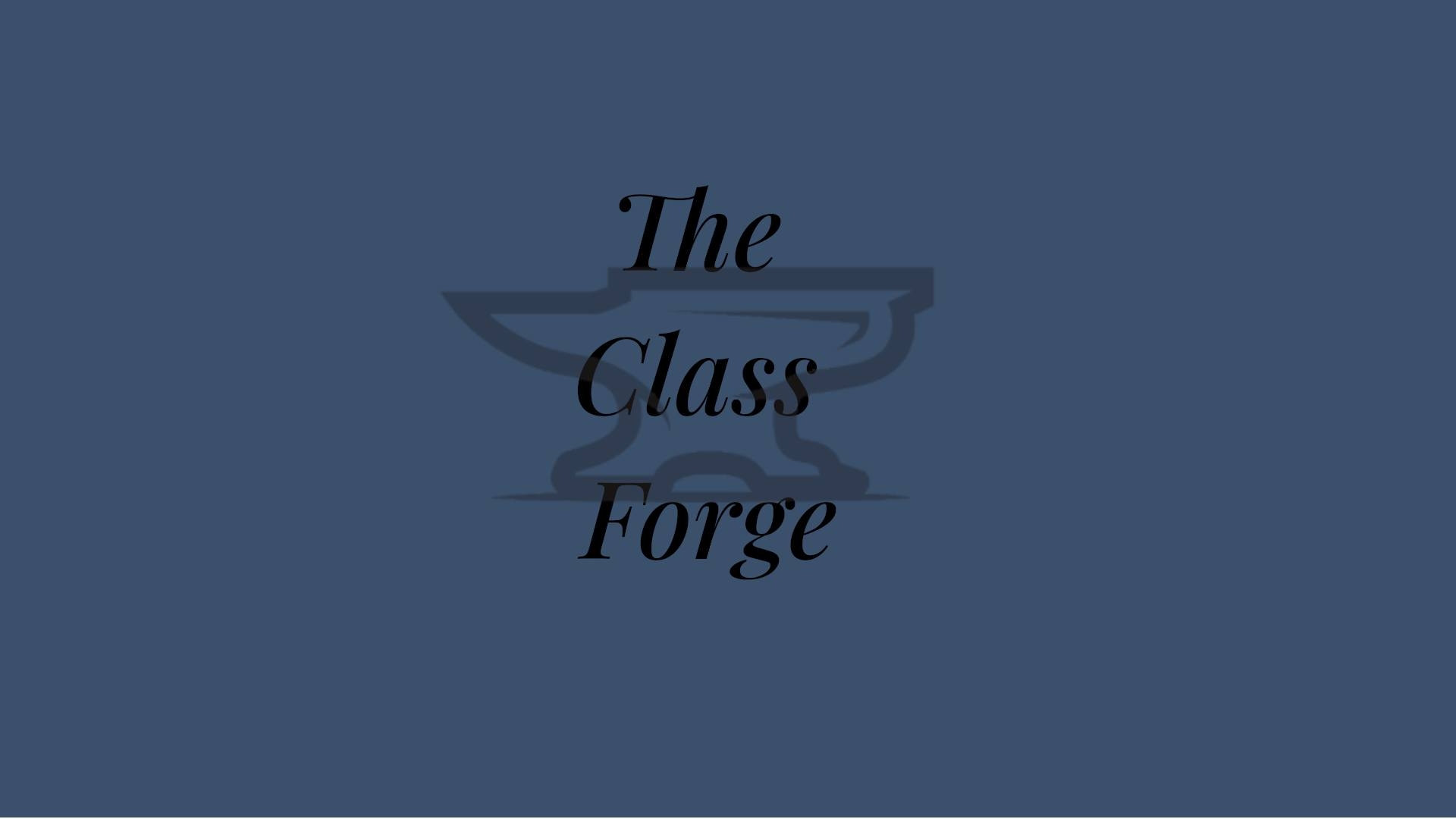 The Class Forge