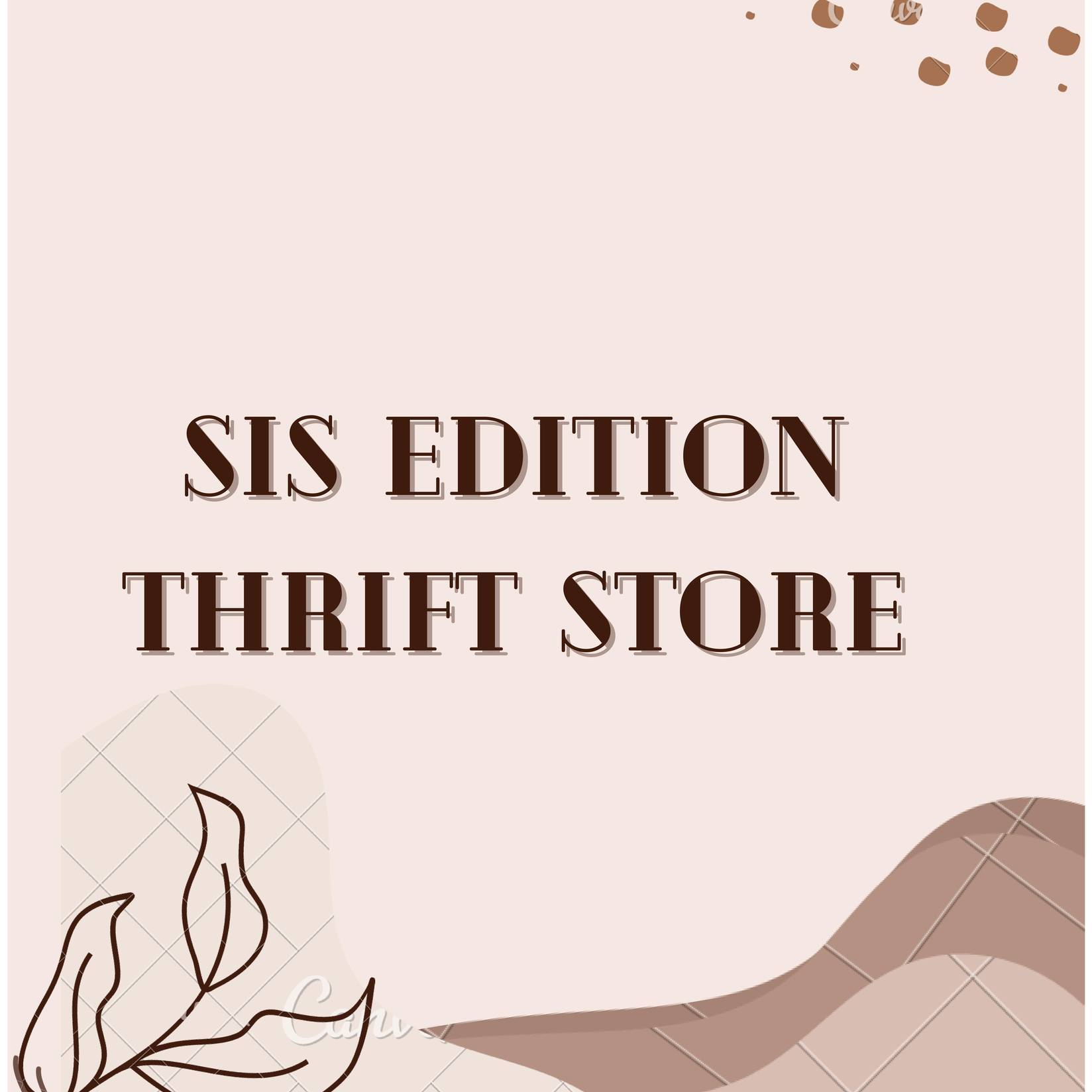 SIS Edition Thrift Store