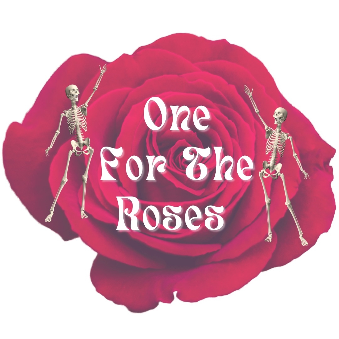 One For The Roses