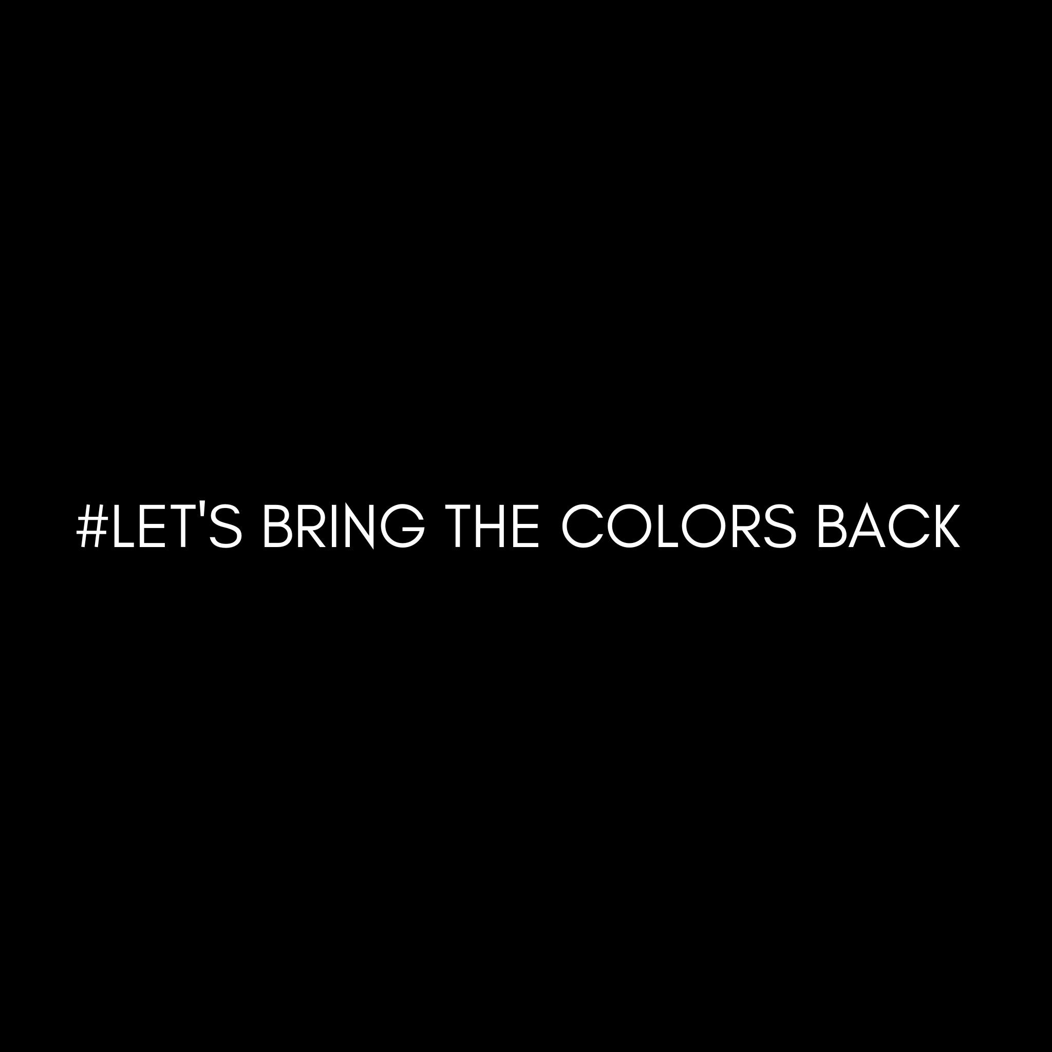 Let's Bring the Colors Back | Skopje