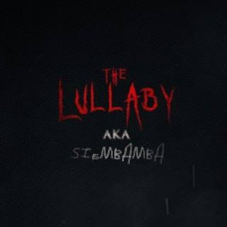 Siembamba aka The Lullaby