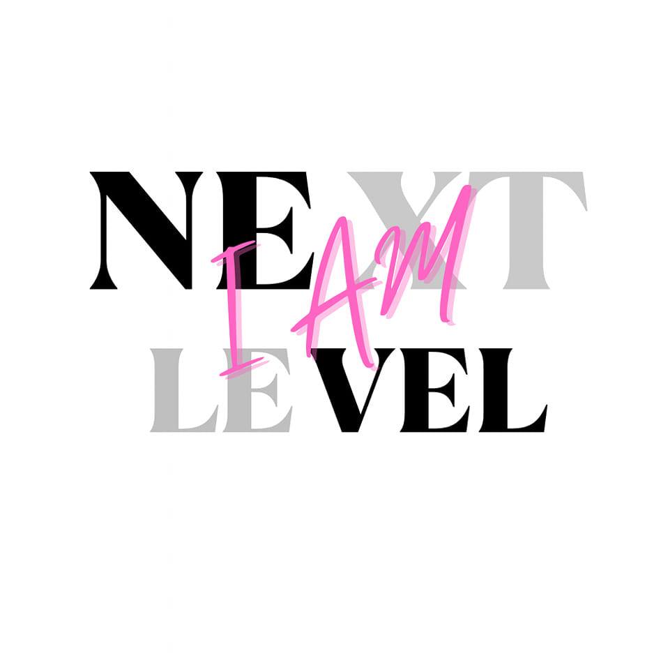 I AM NEXT LEVEL