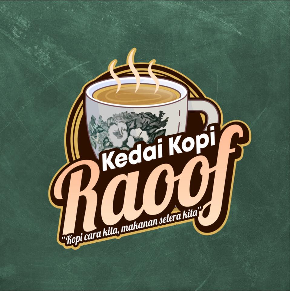 Kedai Kopi Raoof buka hingga jam... - Kedai Kopi Raoof | Facebook