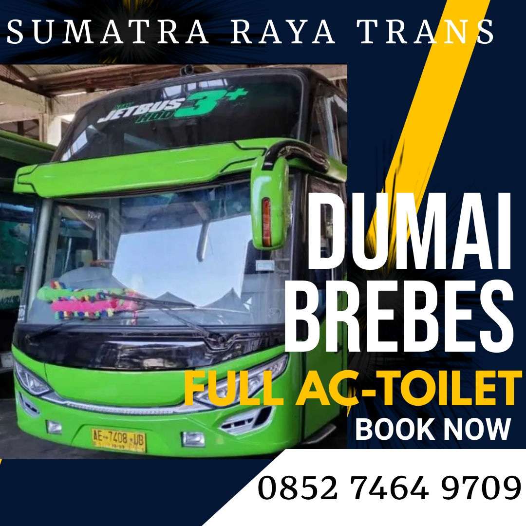 Bus Dumai Jambi, Call/ Wa085274649709 Po.Sumatra Raya | Pekanbaru