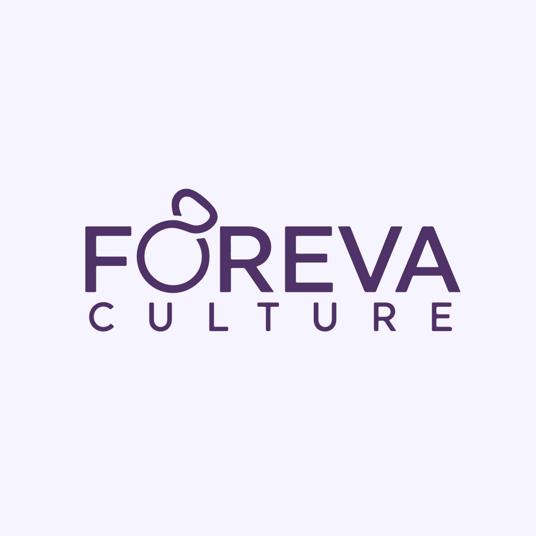 Foreva culture