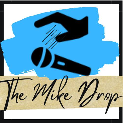 The Mike Drop | Farmington MO