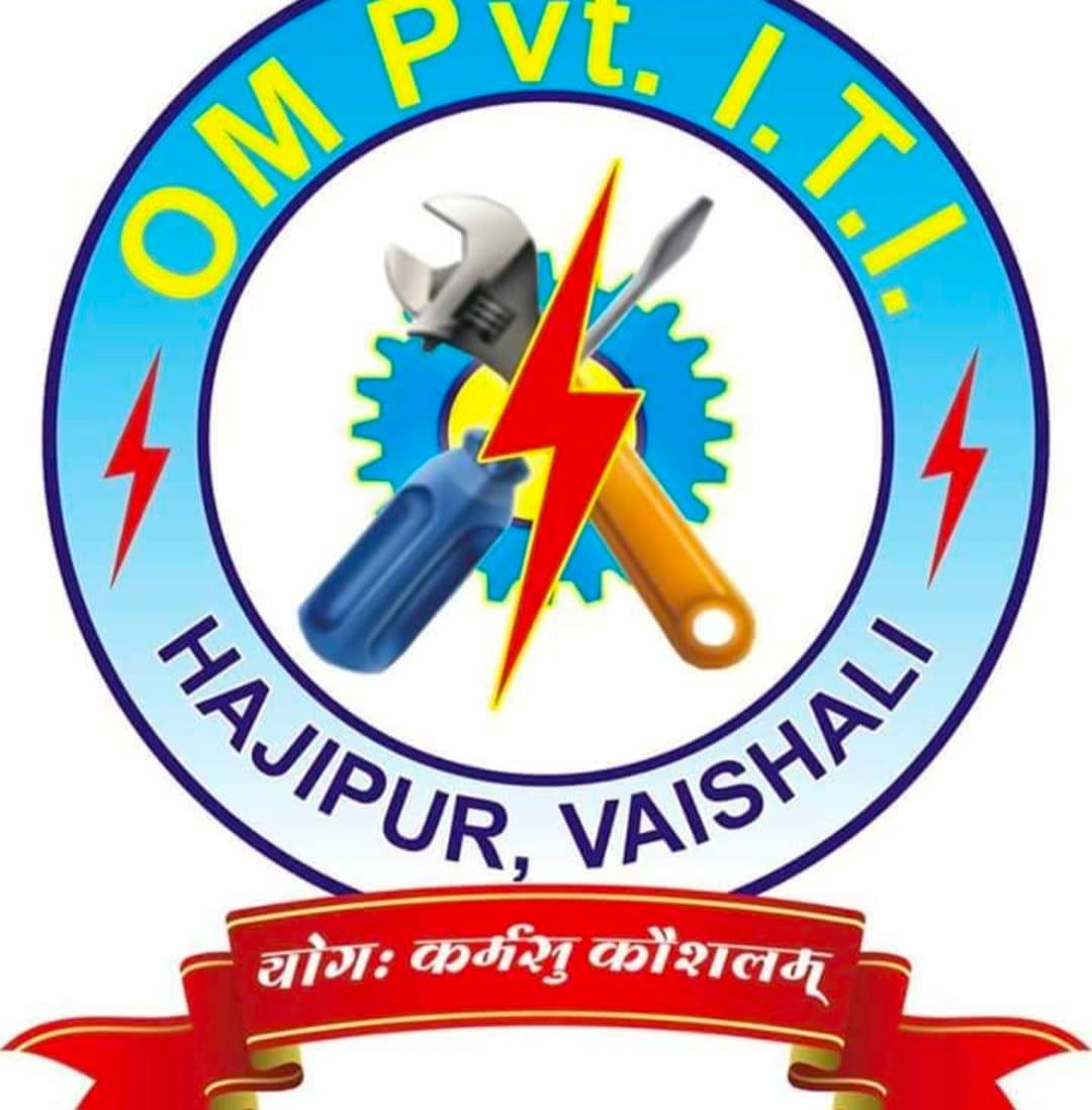 OM ITI | Hajipur