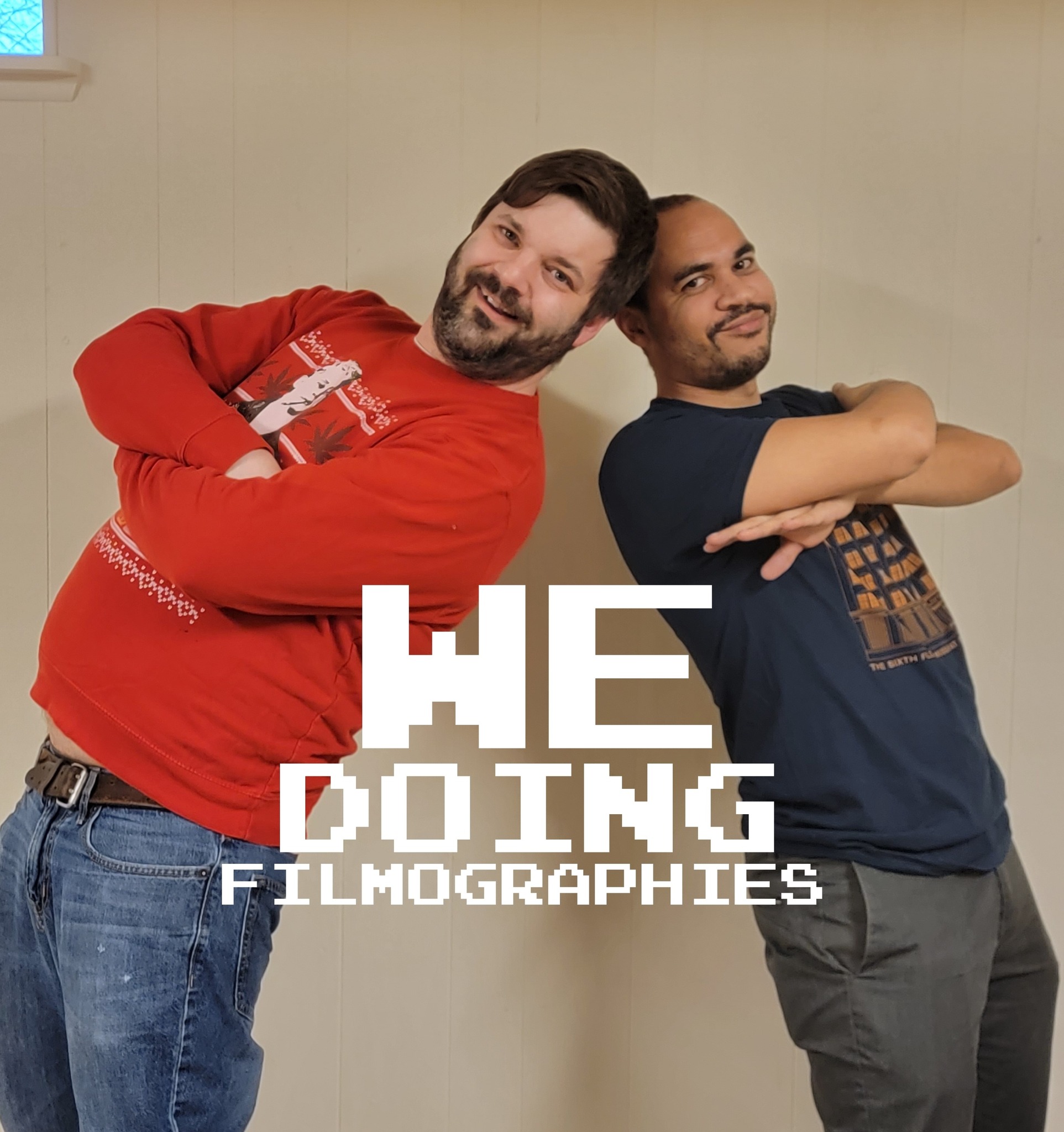 We Doing Filmographies Podcast | Minneapolis MN