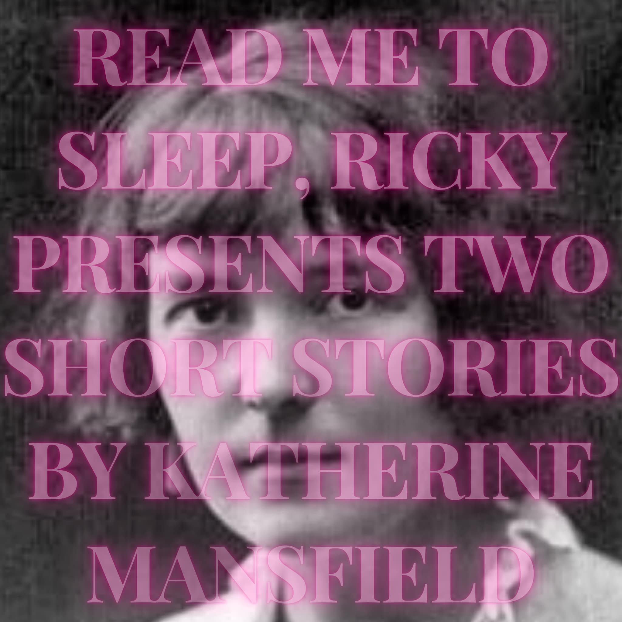 Read Me to Sleep, Ricky - the podcast