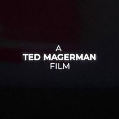 A Ted Magerman Film