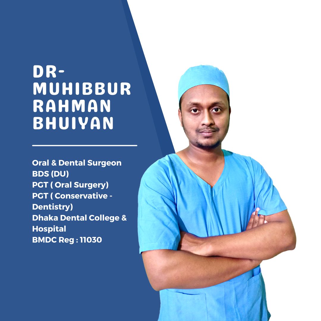 Dr.Muhib DentoZone | Narayanganj