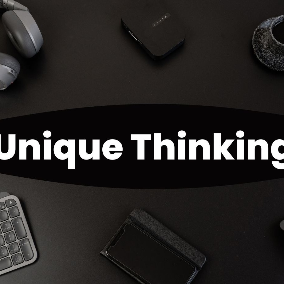 Unique Thinking