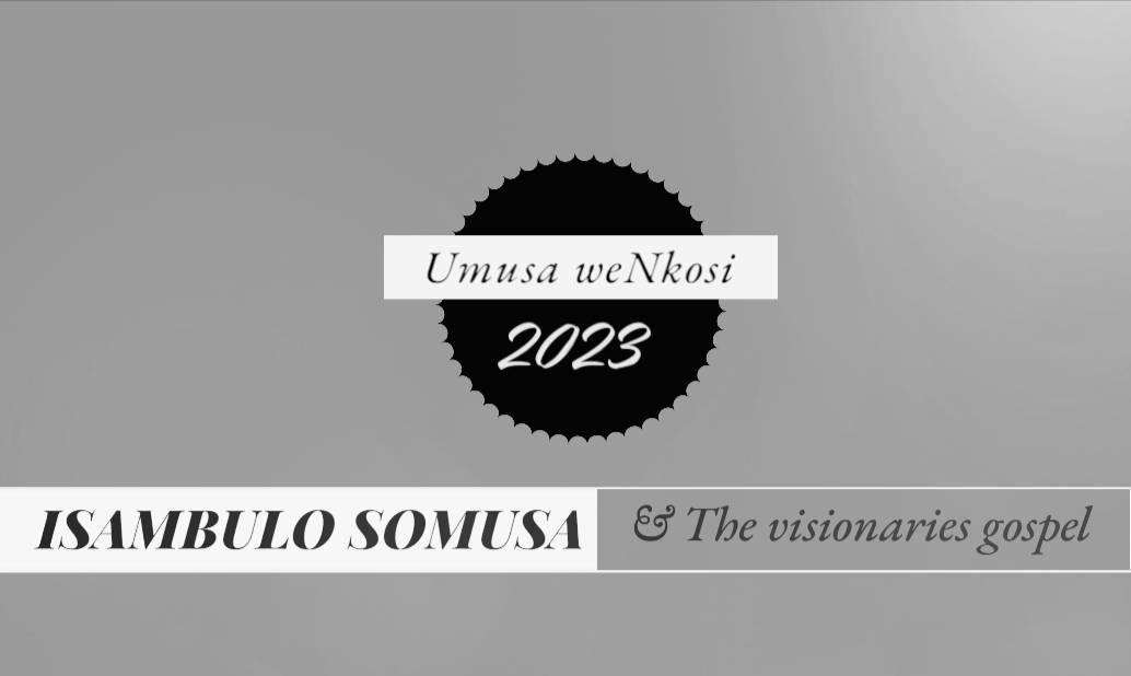 Isambulo Somusa & The Visionaries