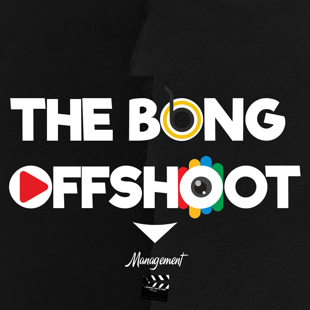 The Bong Offshoot