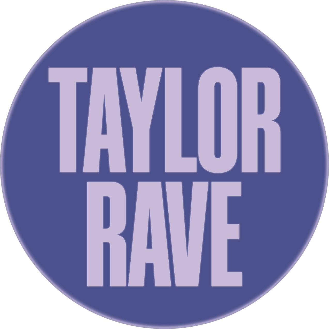 Taylor Rave