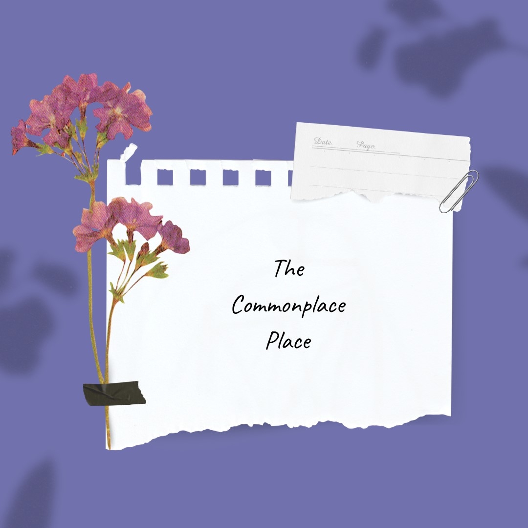 The Commonplace Place