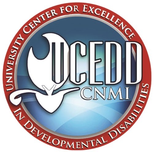 CNMI University Center for Excellence in Developmental Disabilities ...
