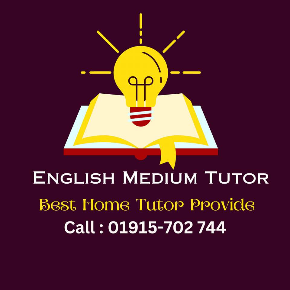 English medium Tutor Wanted