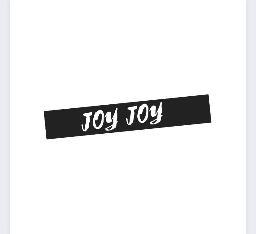 JOY JOY