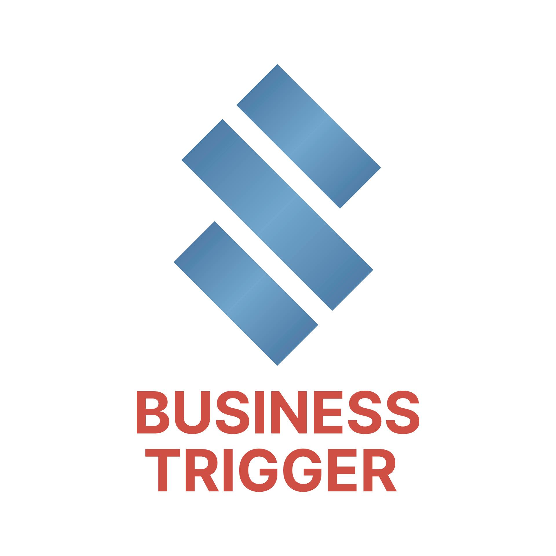 Business Trigger