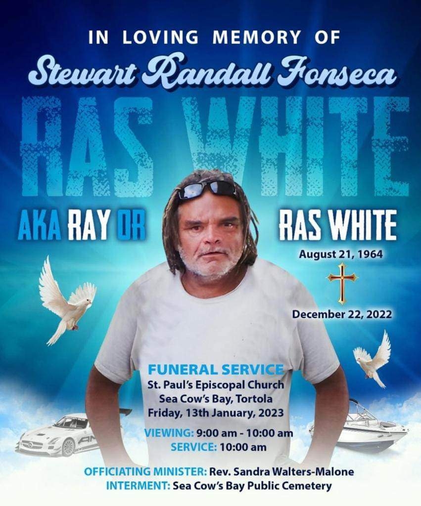 In Memory of Ray/Ras White - Stewart Randall Fonseca