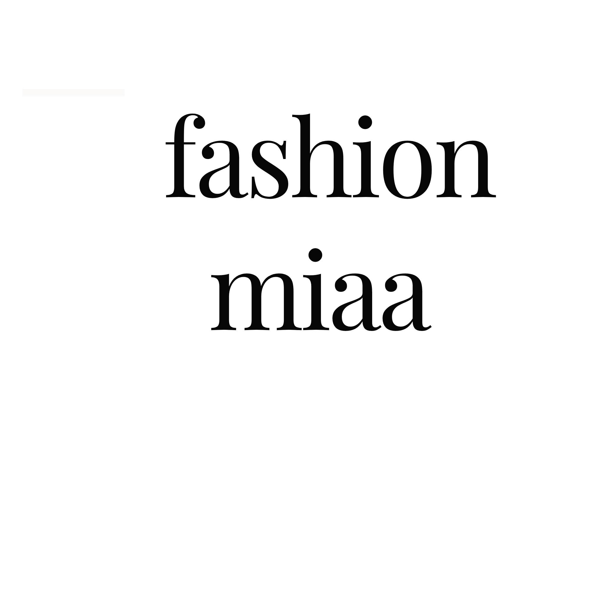 Fashion Miaa
