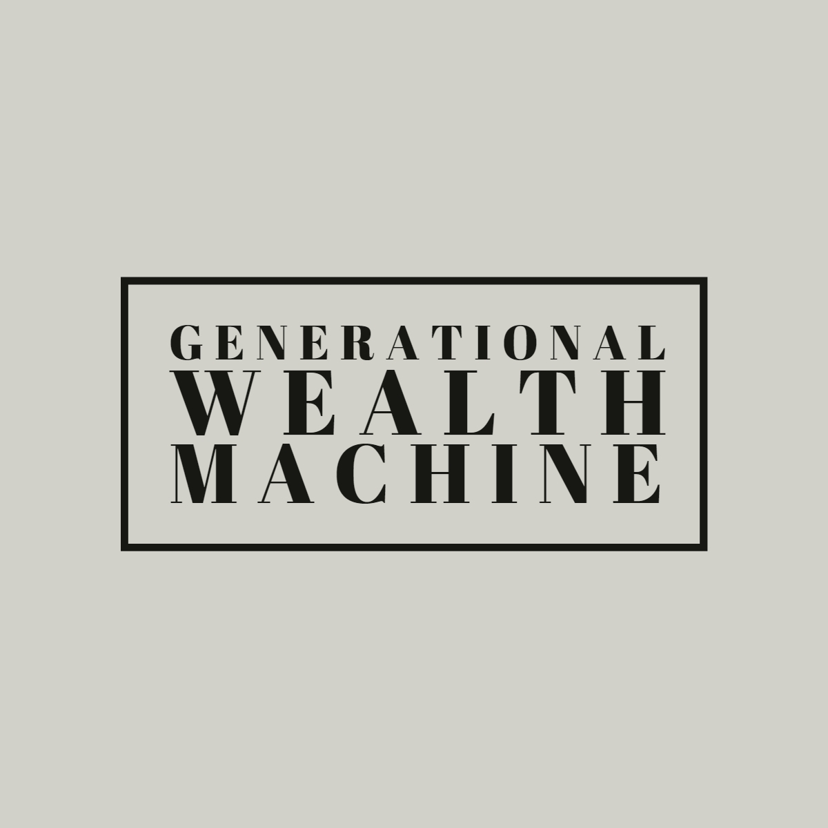 Generational Wealth Machine | Ohio City OH