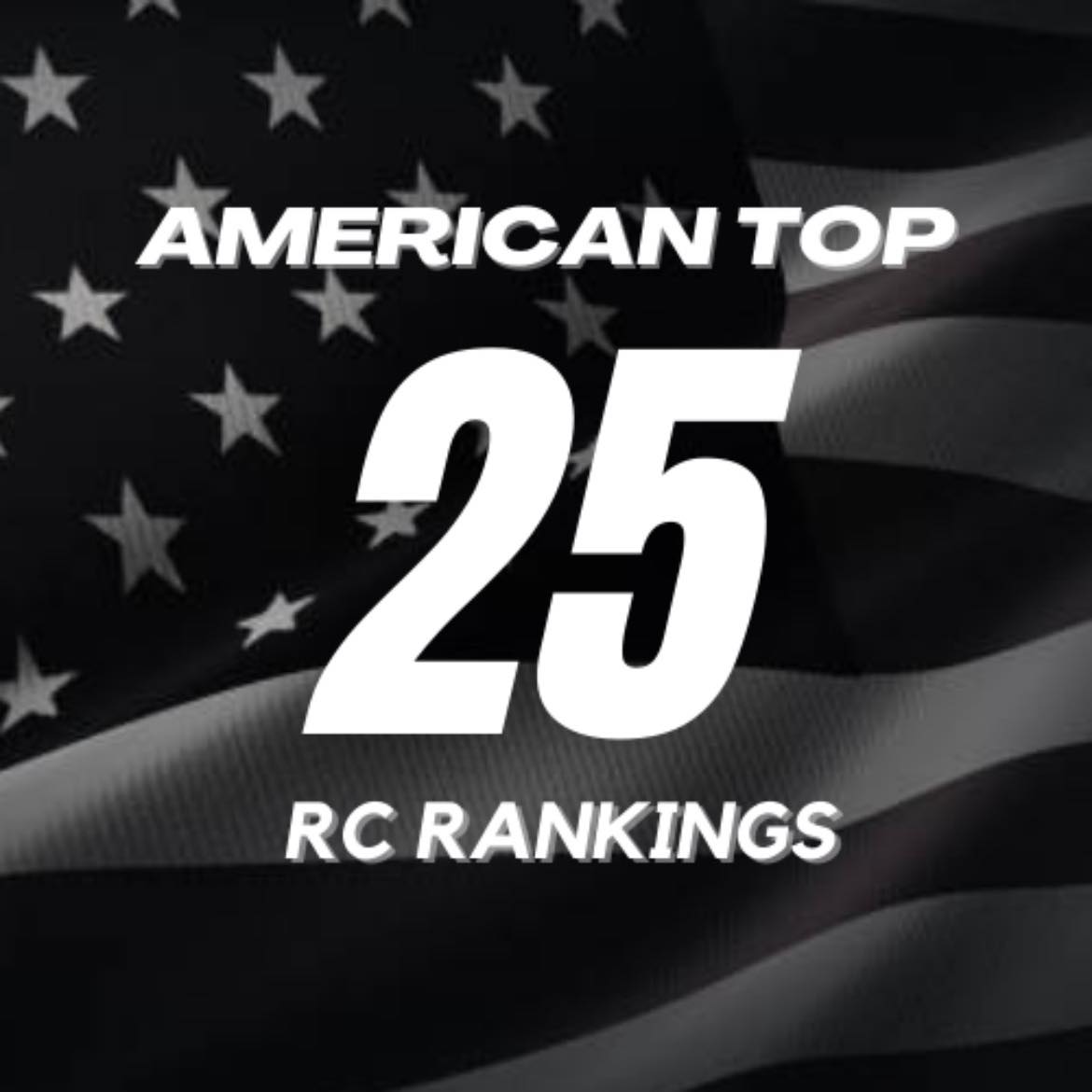 American Top 25 RC Rankings