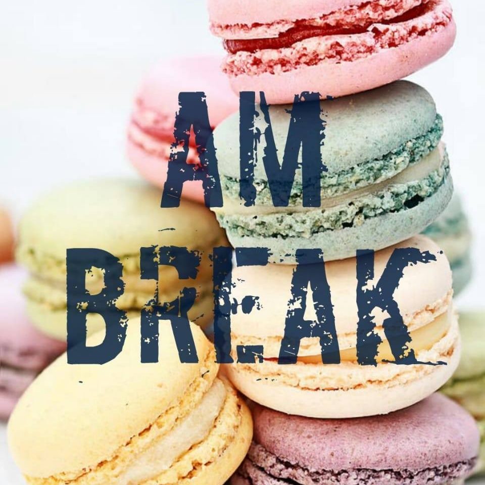AM BREAK