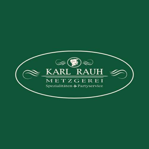 Metzgerei Karl Rauh