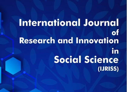 International Journal of Research and Innovation in Social Science ...