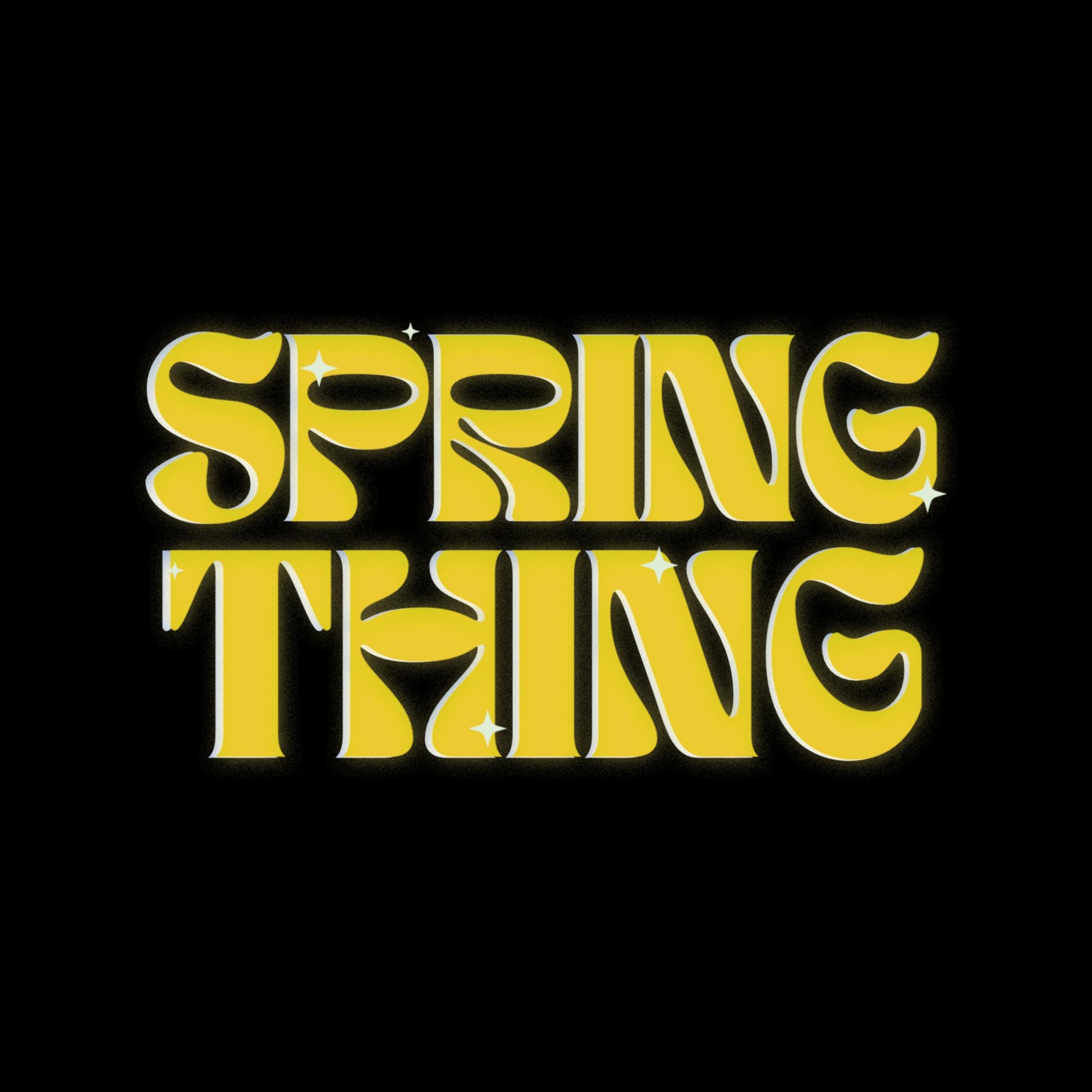 Spring Thing