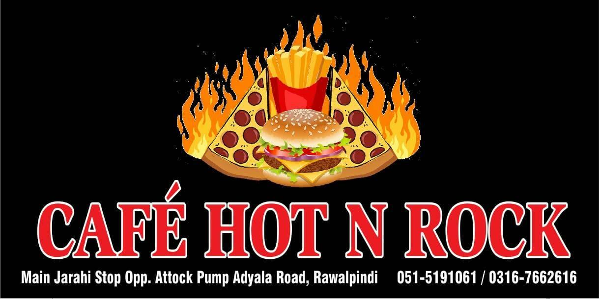 Cafe Hot N Rock | Rawalpindi