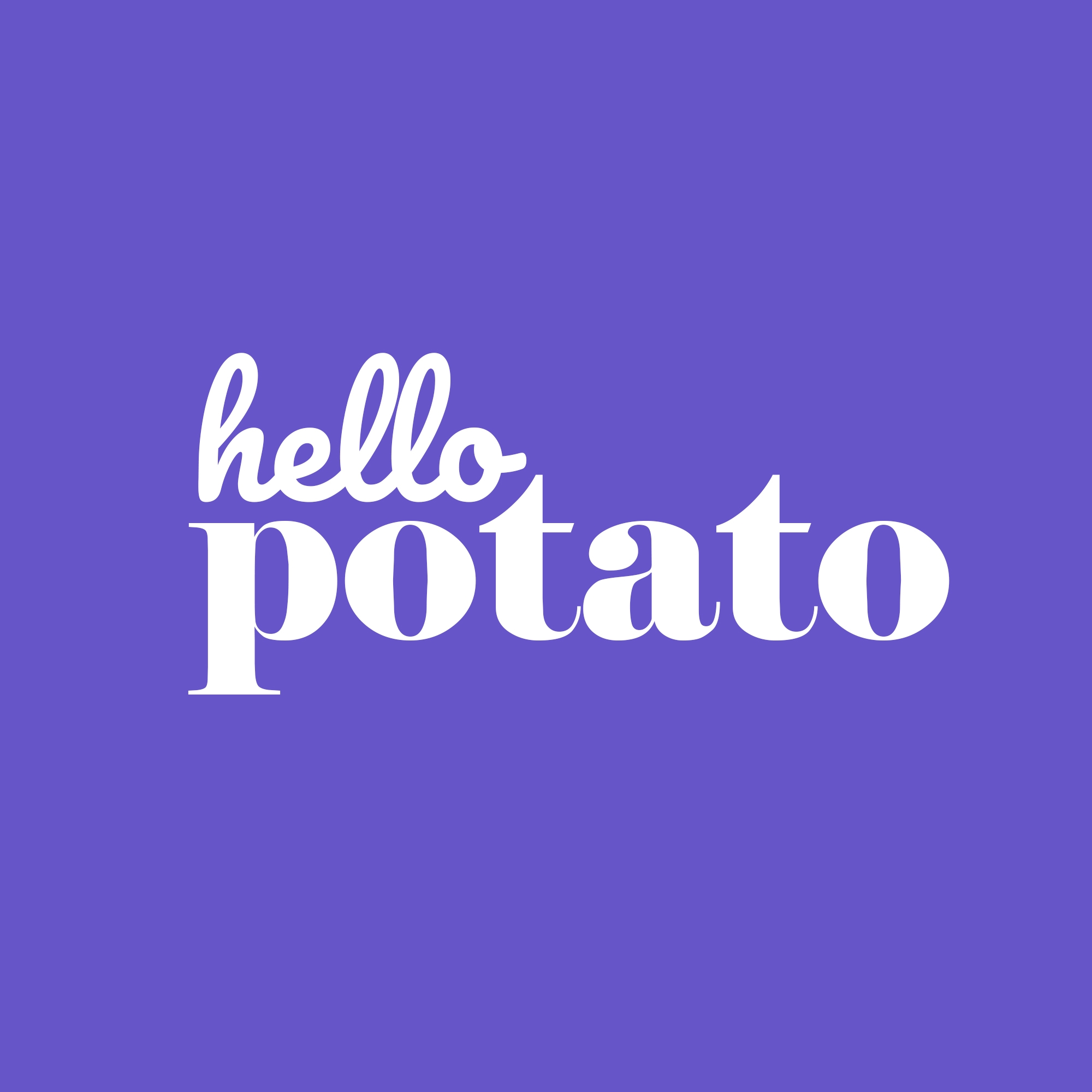 Hello Potato